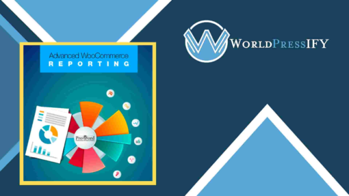 Advanced WooCommerce Reporting - WorldPress IFY