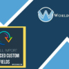 WP All Import Pro Advanced Custom Fields Addon - WorldPress IFY