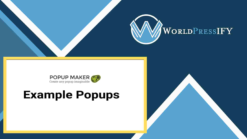 Popup Maker - WordPress Popup Plugin - WorldPress IFY