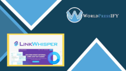 Link Whisper Pro - Quickly Build Smart Internal Links Both To and From Your Content - WorldPress IFY