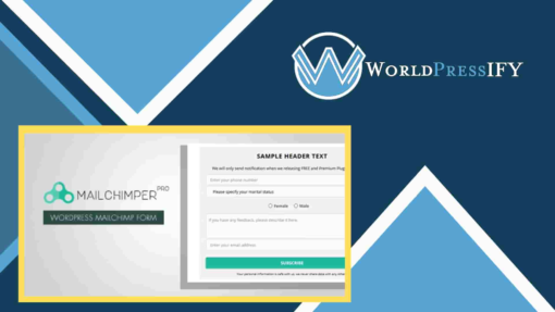 MailChimper PRO – WordPress MailChimp Signup Form - WorldPress IFY