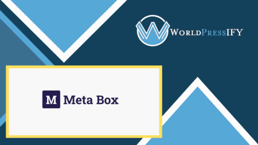 Meta Box AIO - WorldPress IFY