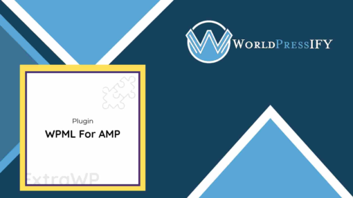 WPML For AMP - WorldPress IFY