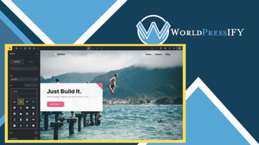 Bricks Builder - Build WordPress Sites That Rank - WorldPress IFY