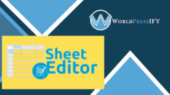 WP Sheet Editor Premium + Addons - WorldPress IFY