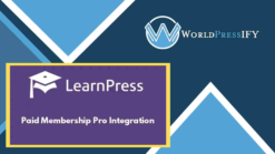 LearnPress – Paid Membership Pro Integration - WorldPress IFY