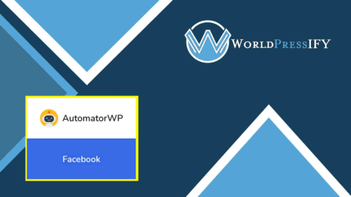 AutomatorWP – Facebook download - WorldPressIFY