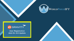 Gravity Forms User Registration Addon - WorldPressIFY