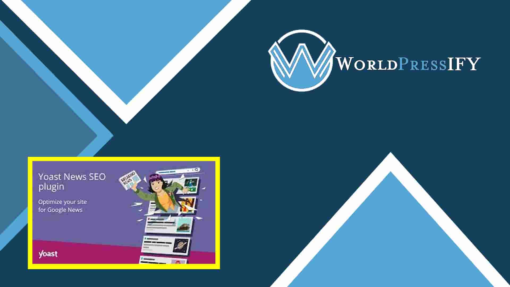 Yoast – WordPress News SEO Premium - WorldPressIFY