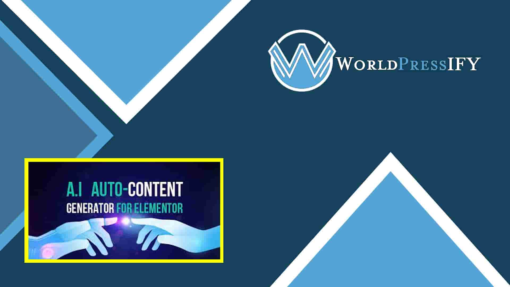 A.I Autocontent for Elementor - WorldPressIFY