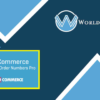 WooCommerce Sequential Order Numbers Pro - WorldPressIFY