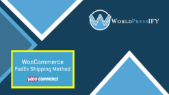 WooCommerce FedEx Shipping Method - WorldPressIFY