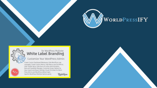 White Label Branding for WordPress Multisite - WorldPress IFY