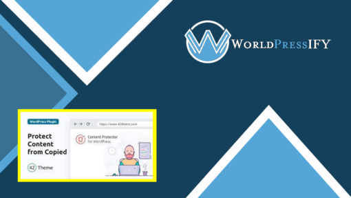 WordPress Content Protector - WorldPressIFY