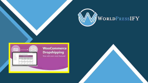 WooCommerce Dropshipping - WorldPressIFY