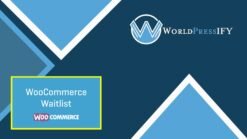 WooCommerce Waitlist - WorldPress IFY