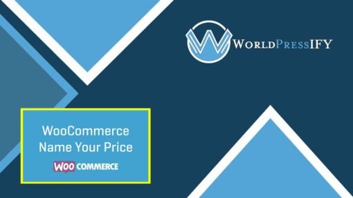 WooCommerce Name Your Price - WorldPress IFY