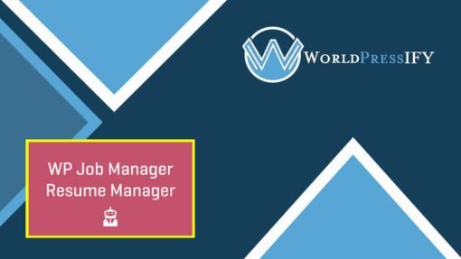 WP Job Manager Resume Manager - WorldPress IFY