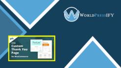 WooCommerce Custom Thank You Pages - WorldPressIFY