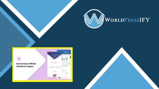 Amazon Affiliate for WordPress - WorldPress IFY