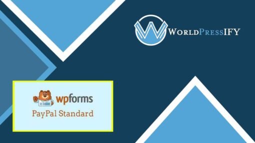 WPForms PayPal Standard Addon - WorldPress IFY