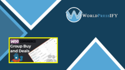 WooCommerce Group Buy and Deals - WorldPress IFY