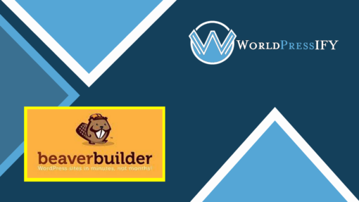 Beaver Builder Pro WordPress Plugin - WorldPress IFY