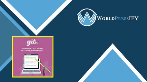 YITH Product Description in Loop for WooCommerce - WorldPress IFY