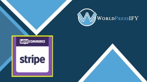 WooCommerce Stripe Gateway - WorldPress IFY