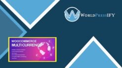 WooCommerce Multi Currency – Currency Switcher - WorldPress IFY