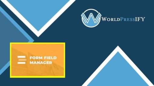 Give – Form Field Manager - WorldPress IFY