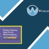 Product Delivery Date Pro for WooCommerce - WorldPress IFY