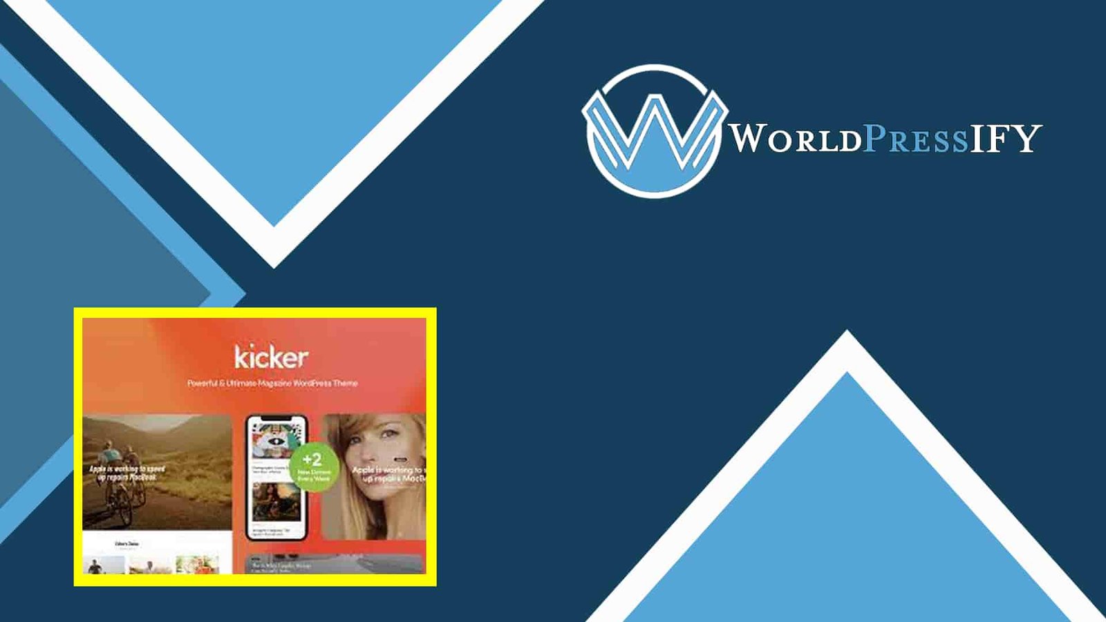 Kicker Multipurpose Blog WordPress Theme - 93% Discount Kicker Multipurpose Blog WordPress Theme - 93% Discount