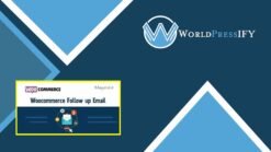 WooCommerce Follow-Up Emails - WorldPress IFY