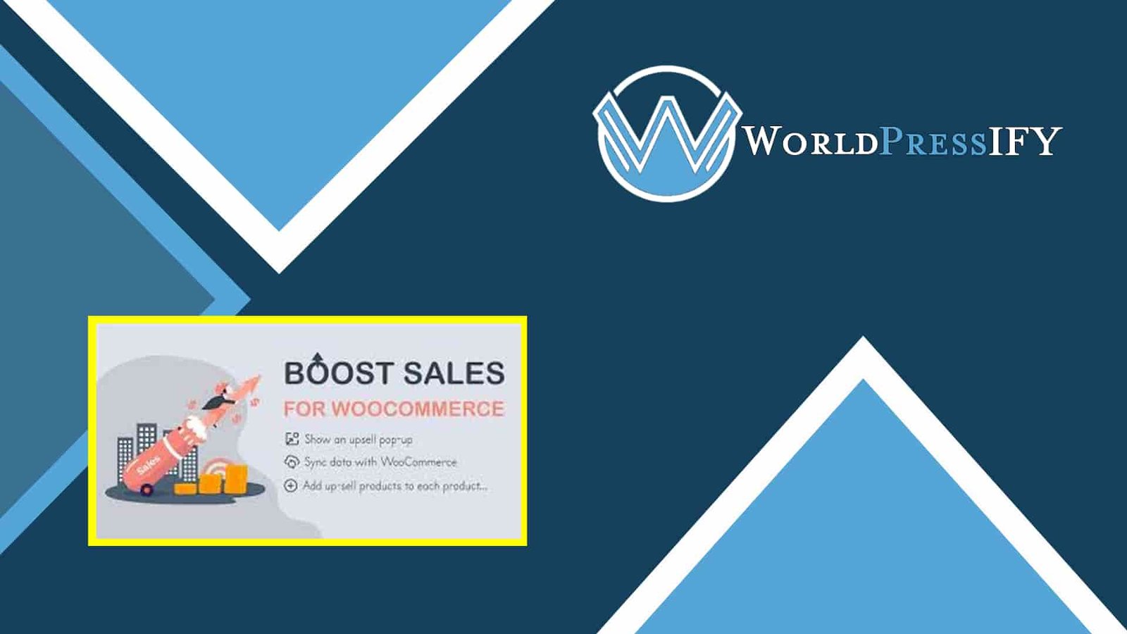 WooCommerce Boost Sales - WorldPress IFY WooCommerce Boost Sales - WorldPress IFY