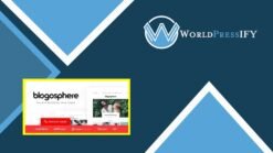 Blogosphere Multipurpose Blogging Theme - WorldPress IFY