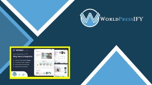 Ncmaz - Blog Magazine WordPress Theme - WorldPress IFY