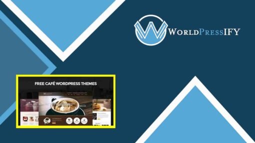 Cafe WordPress Theme - WorldPress IFY