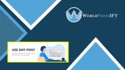 Use Any Font Premium - WorldPress IFY