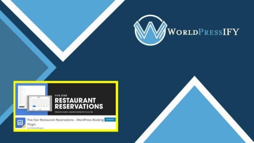 Five Star Restaurant Reservations Premium – WordPress Booking Plugin - WorldPress IFY