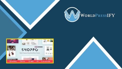 Shoppo - Multipurpose WooCommerce Shop Theme - WorldPress IFY