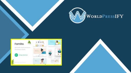 Famita - Minimalist WooCommerce WordPress Theme - WorldPress IFY