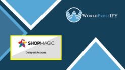 ShopMagic Delayed Actions - WorldPress IFY