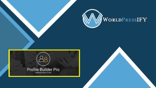 Profile Builder Pro WordPress Plugin - WorldPress IFY