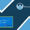 Contact Form 7 Extension for AMP - WorldPress IFY