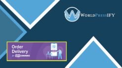 WooCommerce Order Delivery - WorldPress IFY