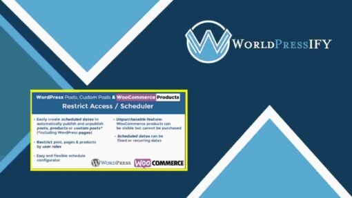 Products Scheduler / Restrict Access - WorldPress IFY