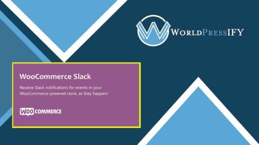 WooCommerce Slack - WorldPress IFY