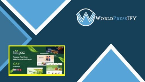 Teapoz – Tea Shop WooCommerce Theme - WorldPress IFY