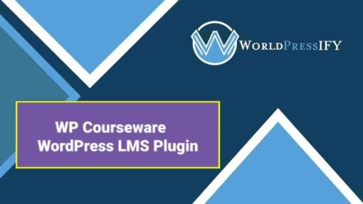 WP Courseware – WordPress LMS Plugin 4.6.7 - WorldPress IFY